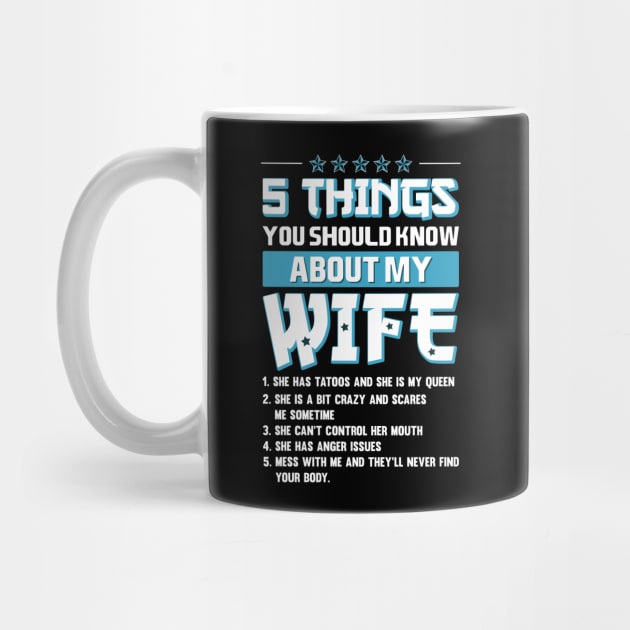 5 Things about my wife - funny saying by artdise